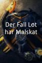 Hanns Lothar Der Fall Lothar Malskat