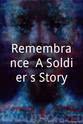 Monika Kuperzynski Remembrance: A Soldier's Story