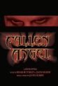 Sheila Diaz Fallen Angel: A Rock Opera