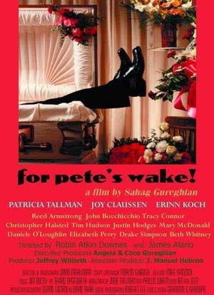For Pete's Wake!海报封面图
