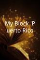Ivy Queen My Block: Puerto Rico
