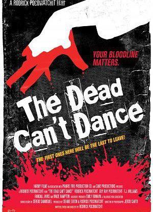 The Dead Can't Dance海报封面图