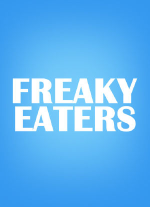 Freaky Eaters海报封面图