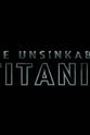 Ciaran Kellgren The Unsinkable Titanic