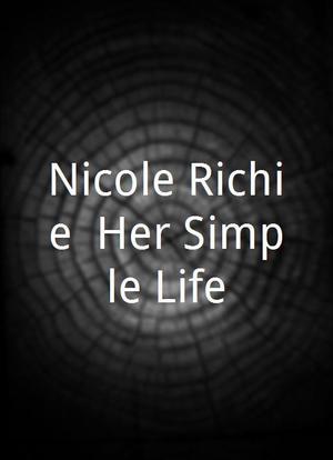 Nicole Richie: Her Simple Life海报封面图