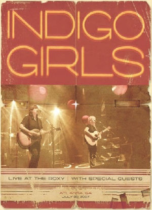 Indigo Girls: Live at the Roxy海报封面图