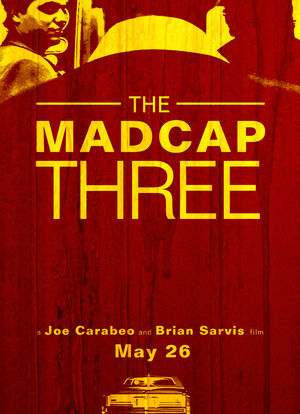 The Madcap Three海报封面图
