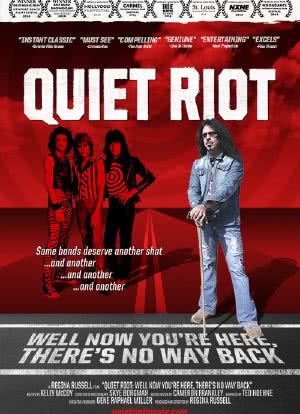 Quiet Riot: Well Now You're Here, There's No Way Back海报封面图