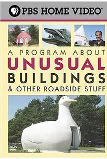 A Program About Unusual Buildings & Other Roadside Stuff海报封面图