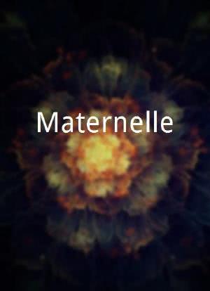 Maternelle海报封面图