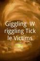 莱拉·斯塔 Giggling, Wriggling Tickle Victims