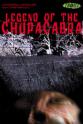 Chris Doughton Legend of the Chupacabra