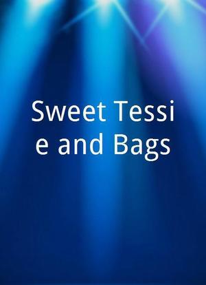 Sweet Tessie and Bags海报封面图
