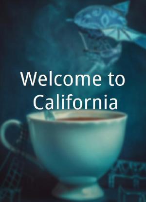 Welcome to California海报封面图