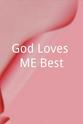 克丽斯丁·哈杰 God Loves ME Best!