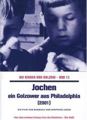 Jochen - Ein Golzower aus Philadelphia海报封面图