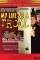 Craig Mitchell Vincent My Life as a Troll