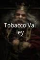 西西莉·泰森 Tobacco Valley