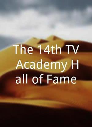 The 14th TV Academy Hall of Fame海报封面图
