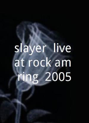 slayer  live at rock am ring  2005海报封面图