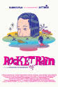 Rain Chudori Rocket Rain