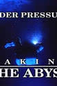 小基德·布鲁尔 Under Pressure Making The Abyss