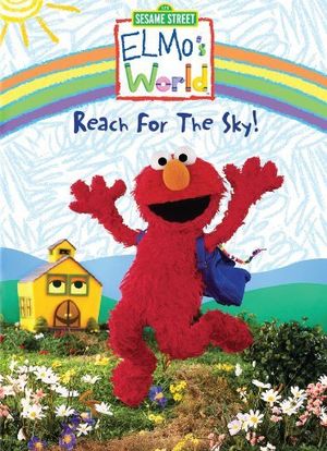 Elmo's World: Reach for the Sky海报封面图