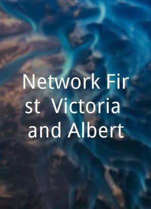 Network First: Victoria and Albert海报封面图