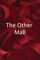 Ryan Reeves The Other Mall