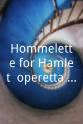 Luciano Fiaschi Hommelette for Hamlet, operetta inqualificabile (da J. Laforgue)
