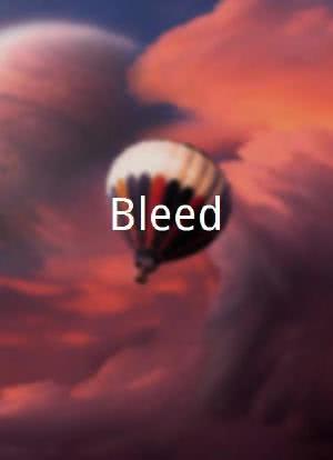 Bleed海报封面图