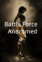 詹妮弗·林 Battle Force: Andromeda