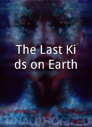 The Last Kids on Earth海报封面图