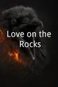 Joshua Howland Love on the Rocks