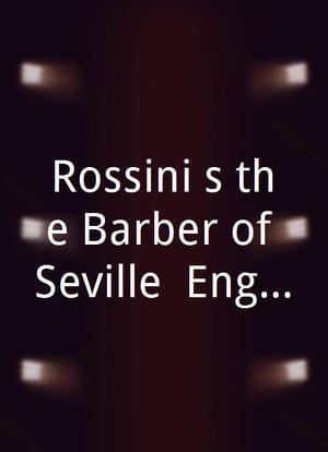 Rossini's the Barber of Seville: English National Opera海报封面图
