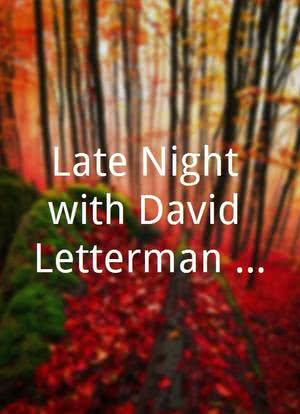 Late Night with David Letterman: 6th Anniversary Special海报封面图