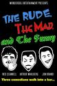 亚历克斯·米尔恩 The Rude, the Mad, and the Funny