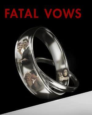 Fatal Vows Season 1海报封面图