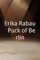 海蒂嘉德·纳福 Erika Rabau: Puck of Berlin