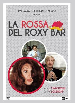La rossa del Roxy Bar海报封面图
