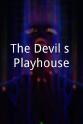 Ron Berg The Devil's Playhouse