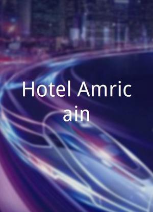 Hotel Américain海报封面图