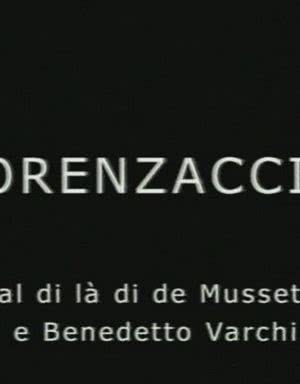 Lorenzaccio, al di là di de Musset e Benedetto Varchi海报封面图