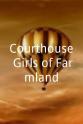 Kevin DeLullo Courthouse Girls of Farmland