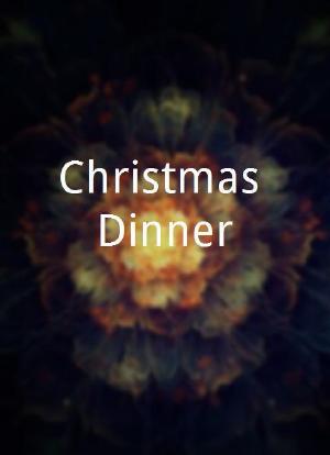 Christmas Dinner海报封面图