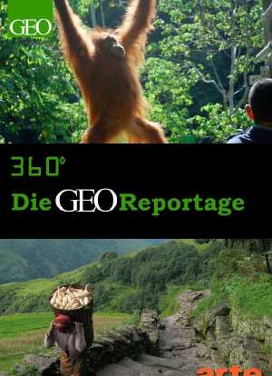 360° - Die GEO-Reportage海报封面图