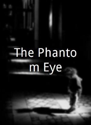 The Phantom Eye海报封面图