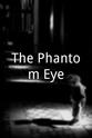 David Sean Robinson The Phantom Eye