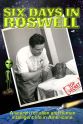 Shawn Stoker Six Days in Roswell