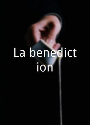 La benediction海报封面图